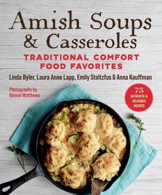 Cover for Amish Soups and Casseroles