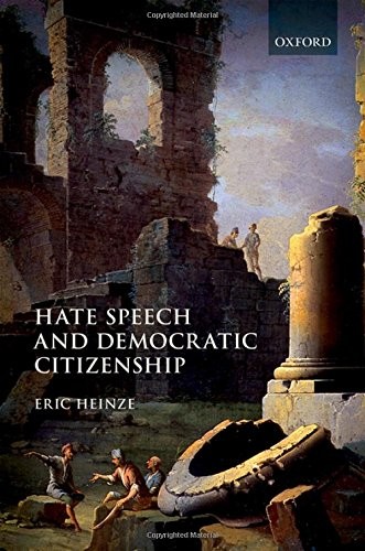 Cover for Hate Speech and Democratic Citizenship