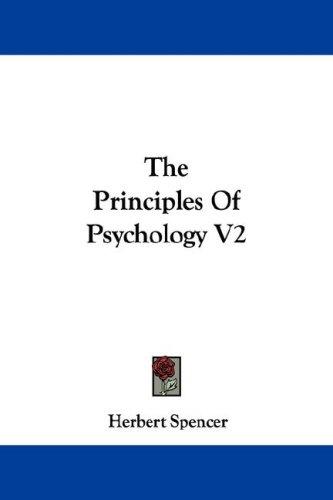 Cover for The Principles Of Psychology V2