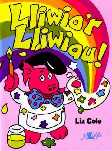 Cover for Lliwia'r Lliwiau