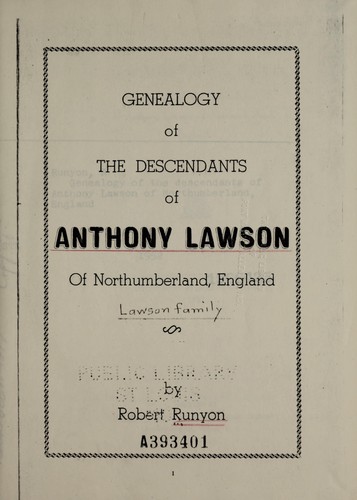 Cover for Genealogy of the descendants of Anthony Lawson of Northumberland, England