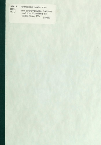 Cover for The Transylvania company and the founding of Henderson, Ky