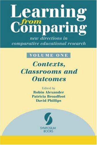 Cover for Learning from Comparing: New Directions in Comparative Educational Research. Volume 1