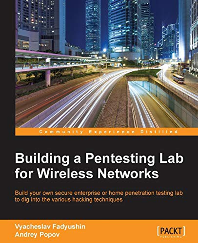 Cover for Building a Pentesting Lab for Wireless Networks
