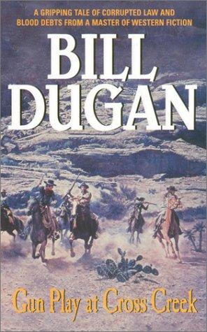 Cover for Gun Play at Cross Creek