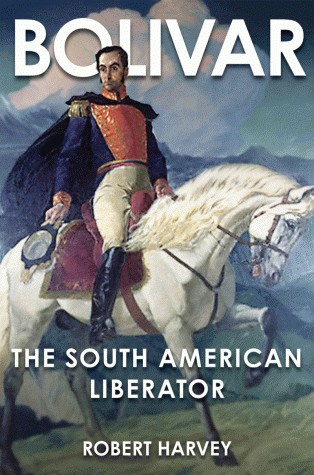 Cover for Bolivar : the liberator of Latin America