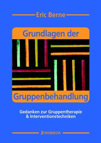Cover for Grundlagen der Gruppenbehandlung