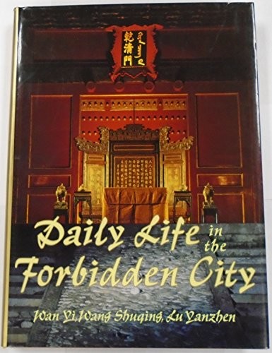 Cover for Daily life in the Forbidden City