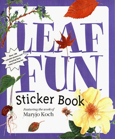 Cover for Leaf Fun (Maryjo Koch Sticker Book Series)