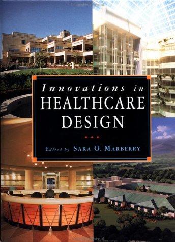 Cover for Innovations in Healthcare Design