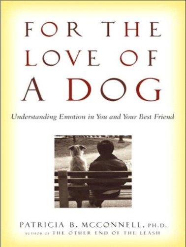 Cover for For the Love of a Dog