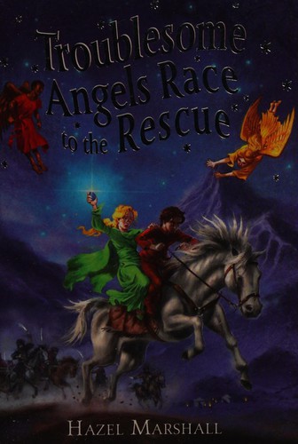 Cover for Troublesome Angels Race to the Rescue
