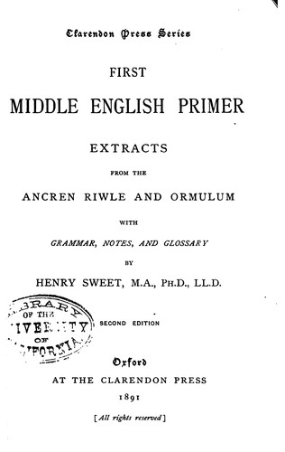Cover for First Middle English Primer: Extracts from the Ancren Riwle and Ormulum ...