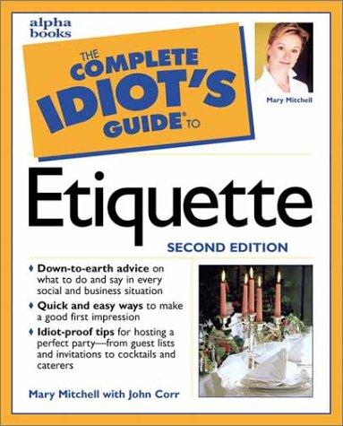 Cover for The complete idiot's guide to etiquette