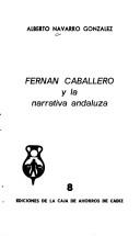 Cover for Fernán Caballero y la narrativa andaluza