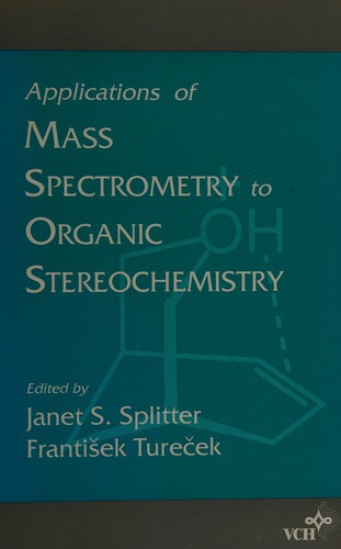 Cover for Applications of mass spectrometry to organic stereochemistry