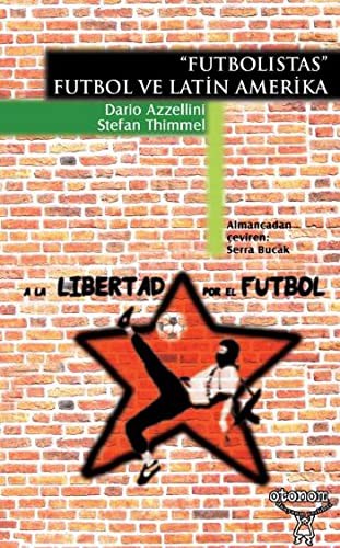 Cover for Futbolistas - Futbol ve Latin Amerika