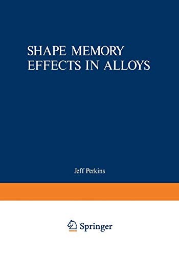 Cover for Shape Memory Effects in Alloys