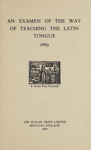 Cover for [Examen de la maniere d'enseigner le latin aux enfans.] An examen of the way of teaching the Latin tongue to little children, by use alone. Englished out of French