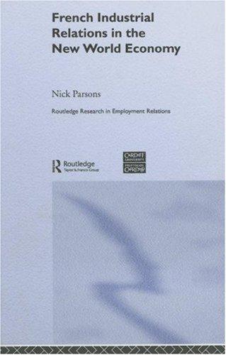 Cover for French industrial relations in the new world economy