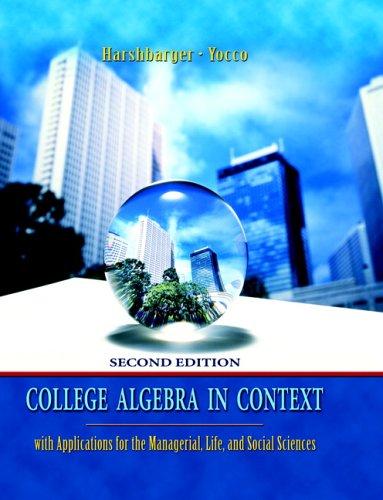 Cover for College algebra in context with applications for the managerial, life, and social sciences
