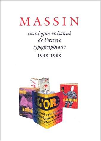 Cover for Catalogue raisonné de l'oeuvre typographique de Massin.