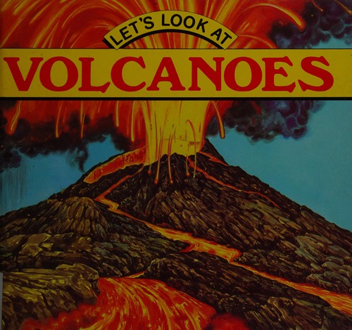 Cover for Let's look at volcanoes