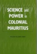 Cover for Science and power in colonial Mauritius
