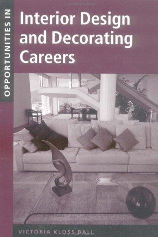Cover for Opportunities in Interior Design and Decorating Careers