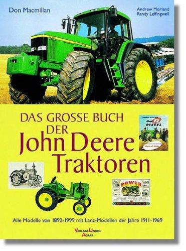 Cover for Das große Buch der John- Deere- Traktoren.