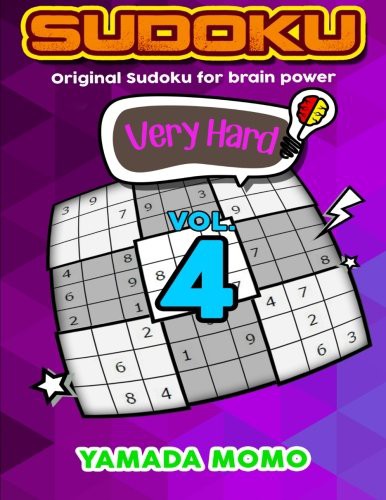 Cover for Sudoku Very Hard : Original Sudoku For Brain Power Vol. 4