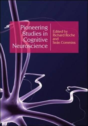 Cover for PioneeringStudiesinCognitiveNeuroscience