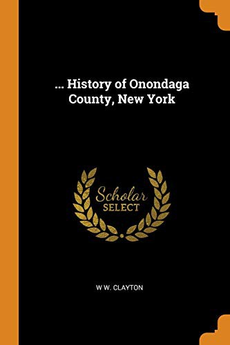 Cover for ... History of Onondaga County, New York