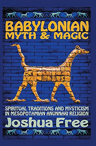 Cover for Babylonian Myth and Magic