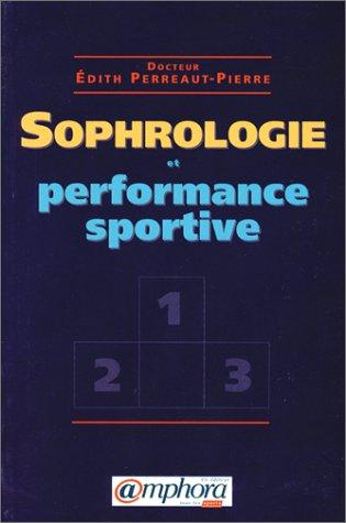 Cover for Sophrologie et performance sportive