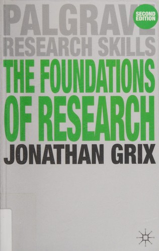 Cover for The Foundations of Research (Palgrave Study Skills)