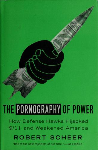 Cover for The pornography of power