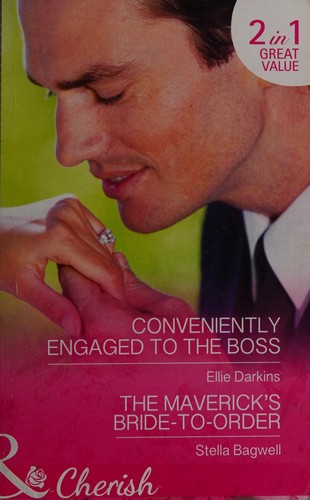 Cover for Conveniently engaged to the boss