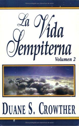 Cover for La Vida Sempiterna, Volumen 2