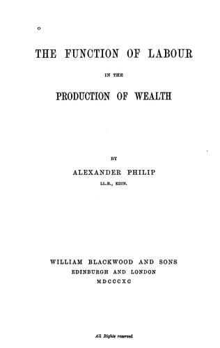 Cover for The Function of Labour in the Production of Wealth