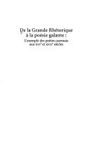 Cover for De la grande rhétorique à la poésie galante