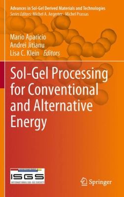 Cover for Solgel Processing For Conventional And Alternative Energy