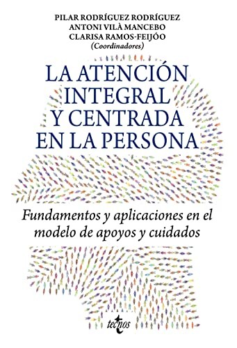 Cover for La atención integral y centrada en la persona