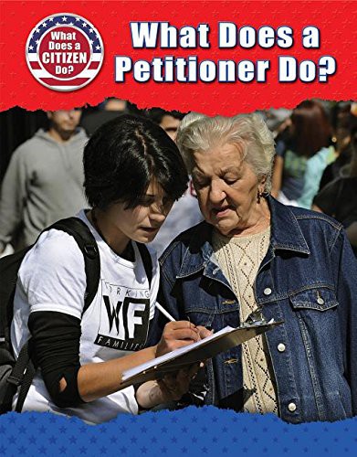 Cover for What Does a Petitioner Do?