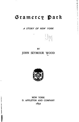 Cover for Gramercy Park: A Story of New York
