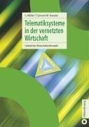 Cover for Telematik- und Kommunikationssysteme in der vernetzten Wirtschaft.