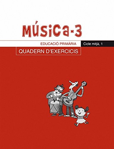Cover for Música-3. Quadern d'exercicis, E.P., Cicle mitjà, 1