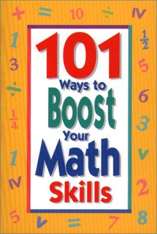 Cover for 101 Ways To Boost Your Math Skills