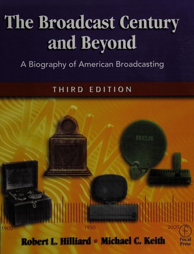 Cover for The broadcast century and beyond