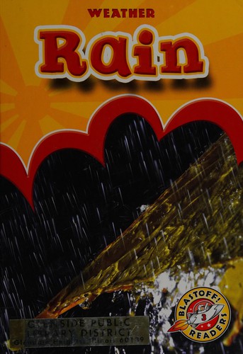 Cover for Rain (Blastoff! Readers: Level 3)